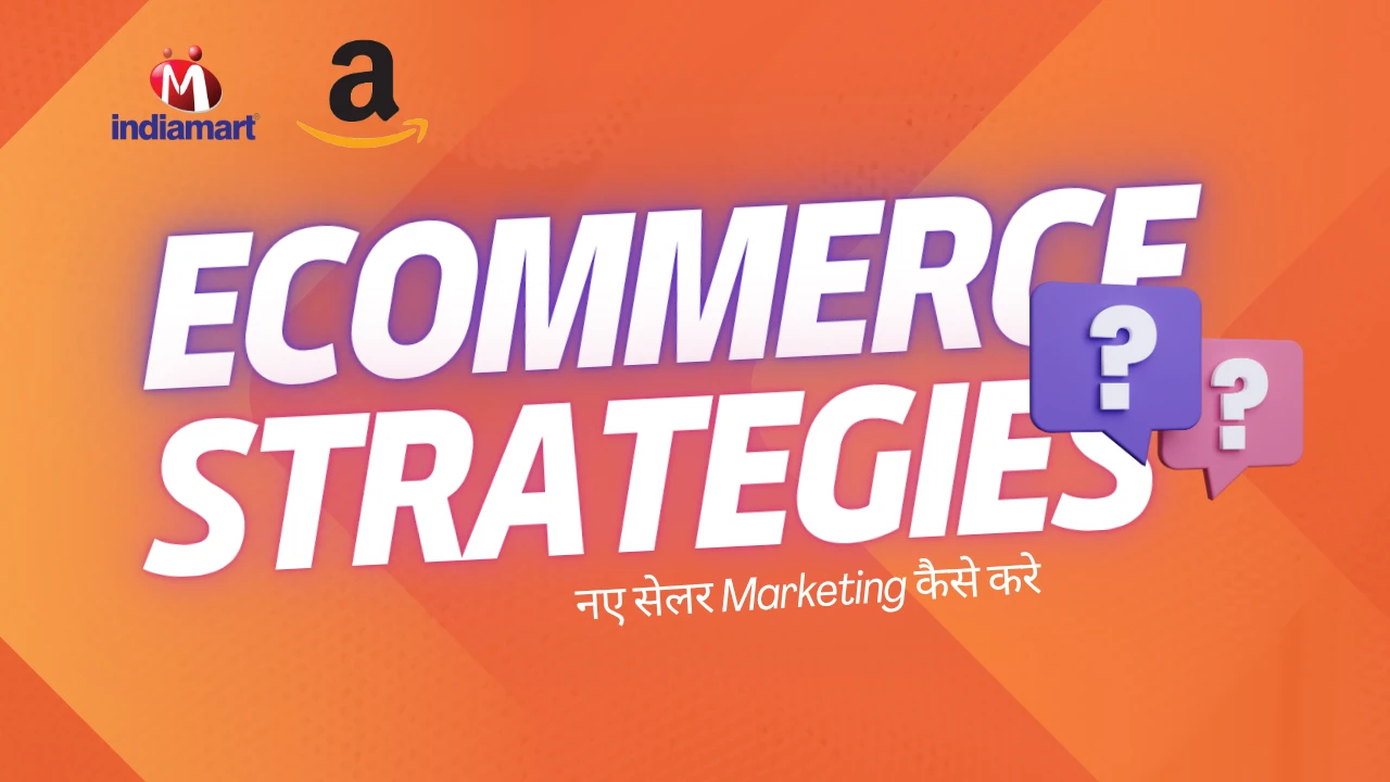 Marketing Strategies for Ecommerce Business