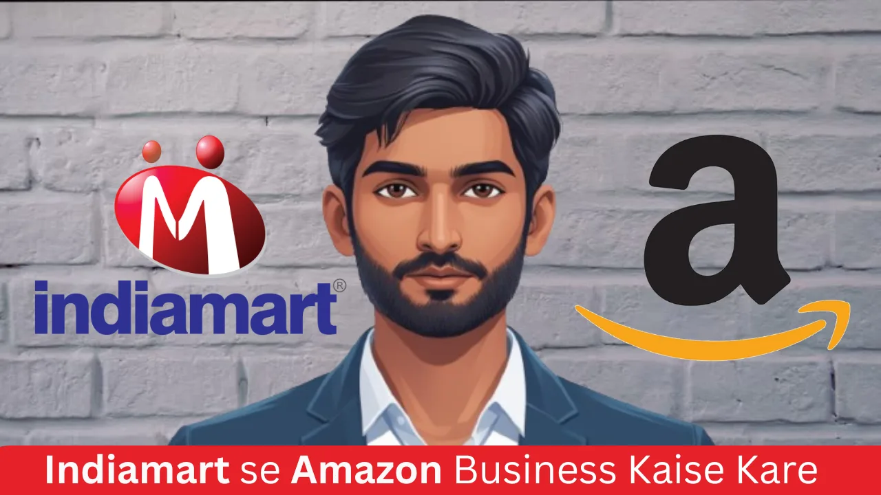 Indiamart se Amazon Business Kaise Kare