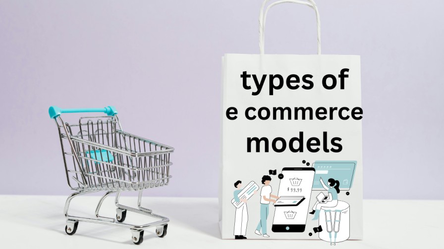 types of e commerce models