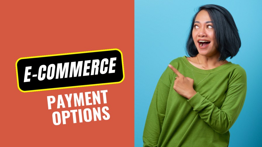 e-commerce payment options